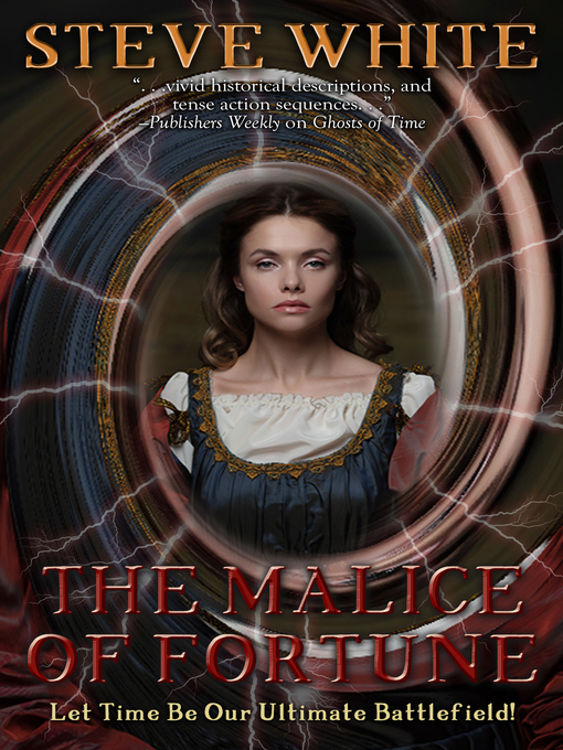 Title details for The Malice of Fortune by Steve White - Available